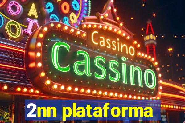 2nn plataforma